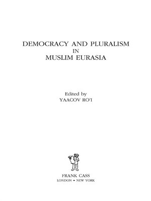 cover image of Democracy and Pluralism in Muslim Eurasia